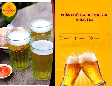 Phân Phối Bia Hơi Khu Vực Vũng Tàu, TP.HCM Cho Nhà Hàng