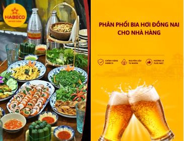 Phân Phối Bia Hơi Đồng Nai Cho Nhà Hàng: Biên Hòa, Long Thành, Nhơn Trạch
